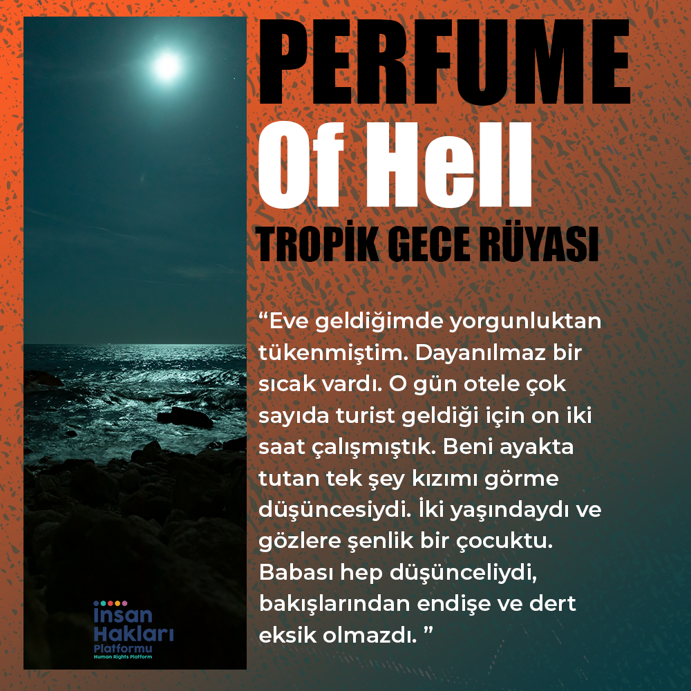 Perfume of Hell - Tropik Gece Rüyası